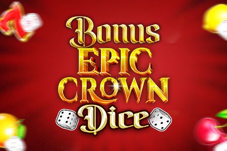 Bonus Epic Crown Dice