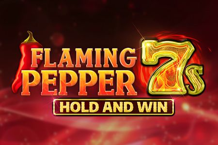 Flaming Pepper 7s Hold and Win
